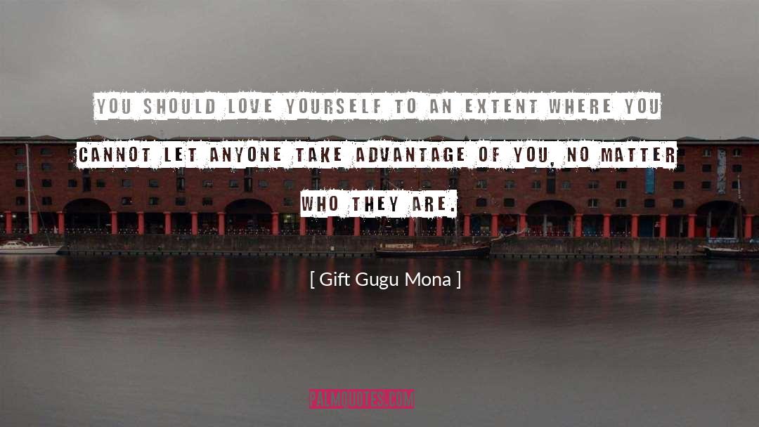 Love To Anyone quotes by Gift Gugu Mona