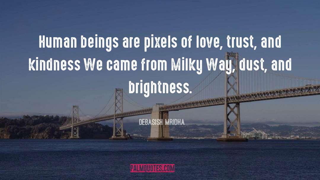 Love Trust quotes by Debasish Mridha