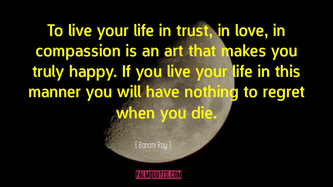 Love Trust quotes by Banani Ray