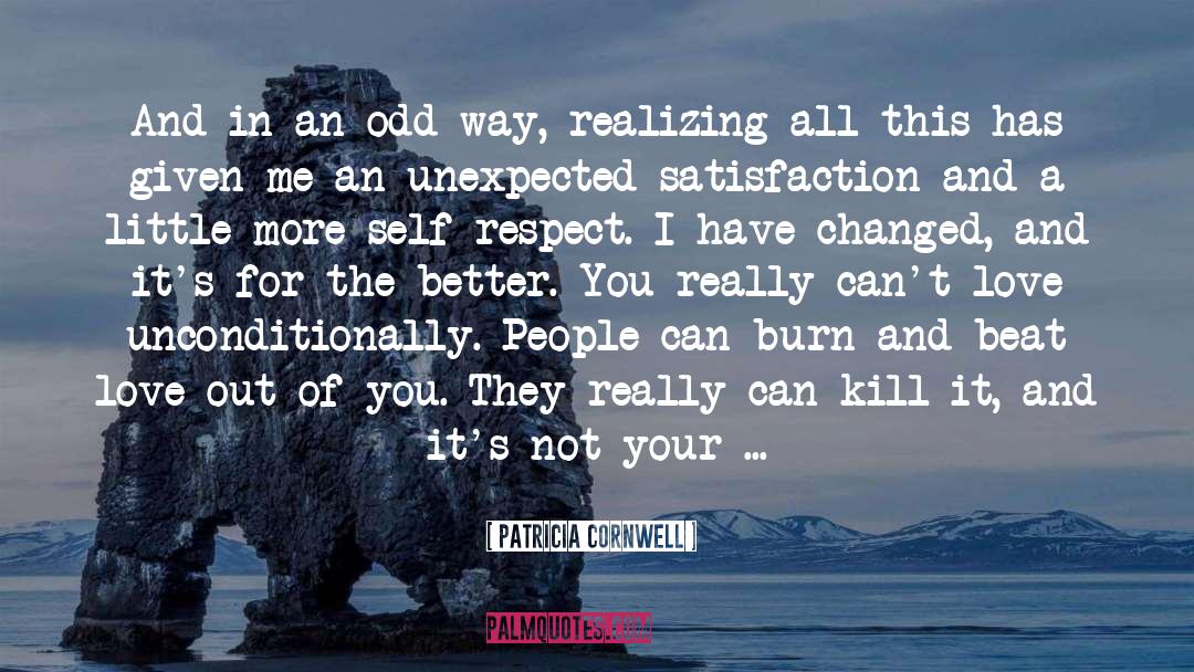 Love Unconditionally quotes by Patricia Cornwell