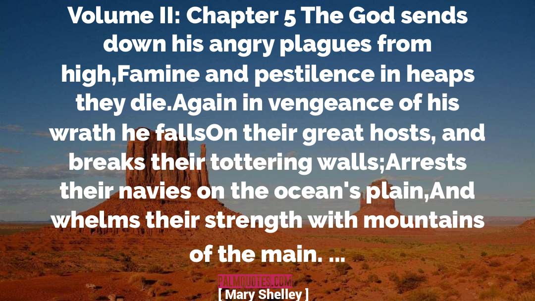 Love Vengeance quotes by Mary Shelley