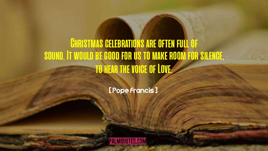 Love Voice quotes by Pope Francis