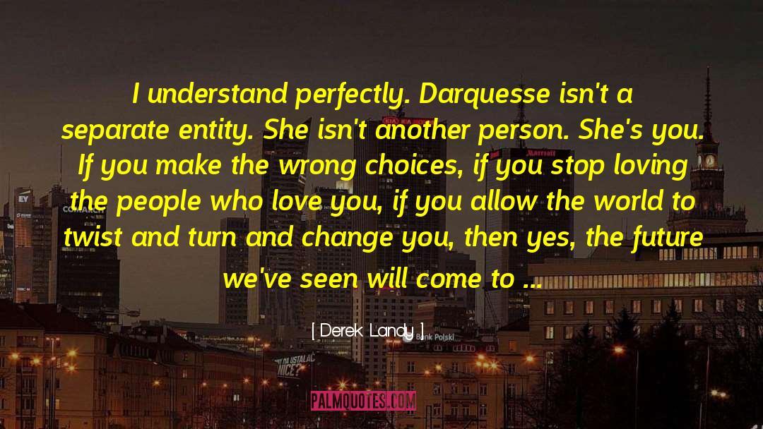 Love Vs Lust quotes by Derek Landy