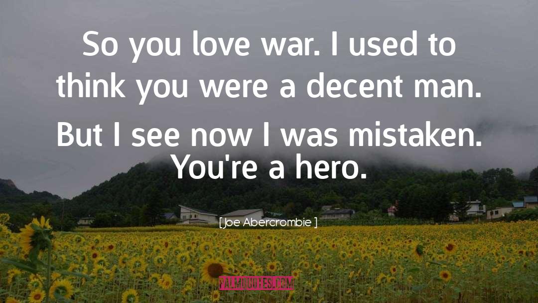 Love War quotes by Joe Abercrombie