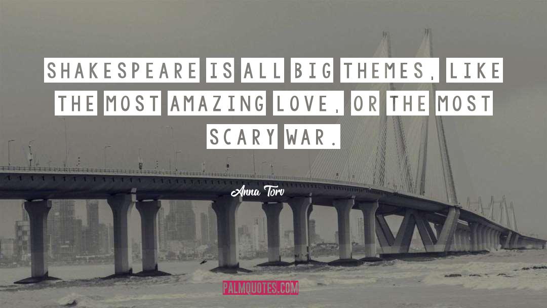 Love War quotes by Anna Torv