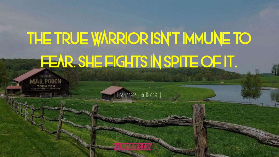 Love Warrior quotes by Francesca Lia Block