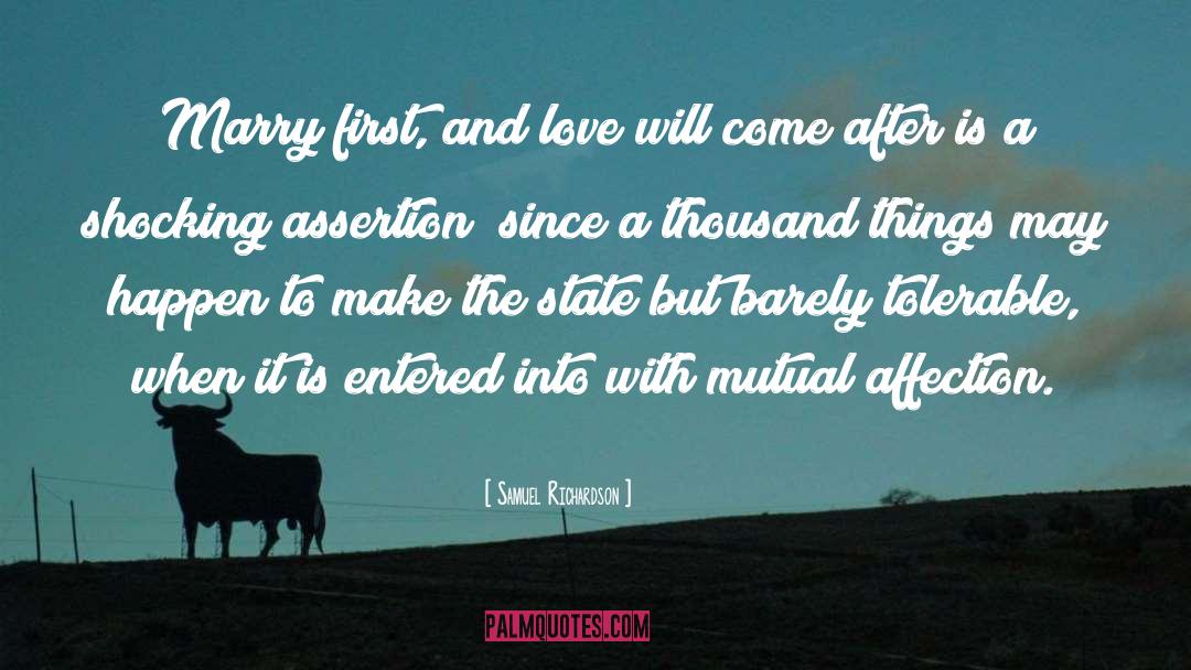 Love Will Come quotes by Samuel Richardson