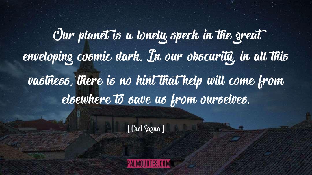Love Will Save Us quotes by Carl Sagan