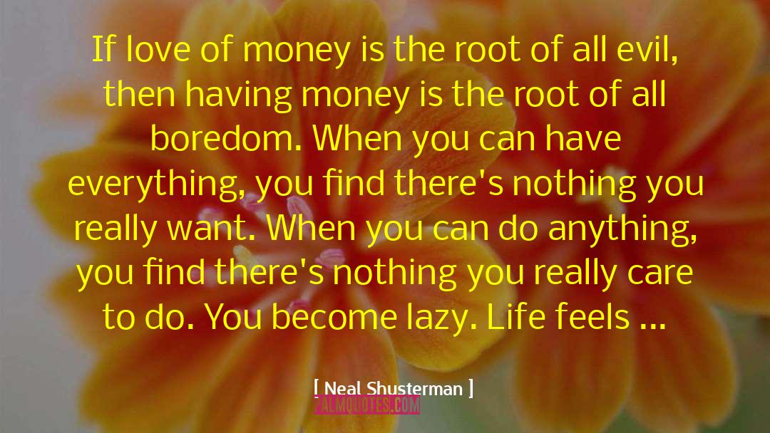 Love Winning quotes by Neal Shusterman