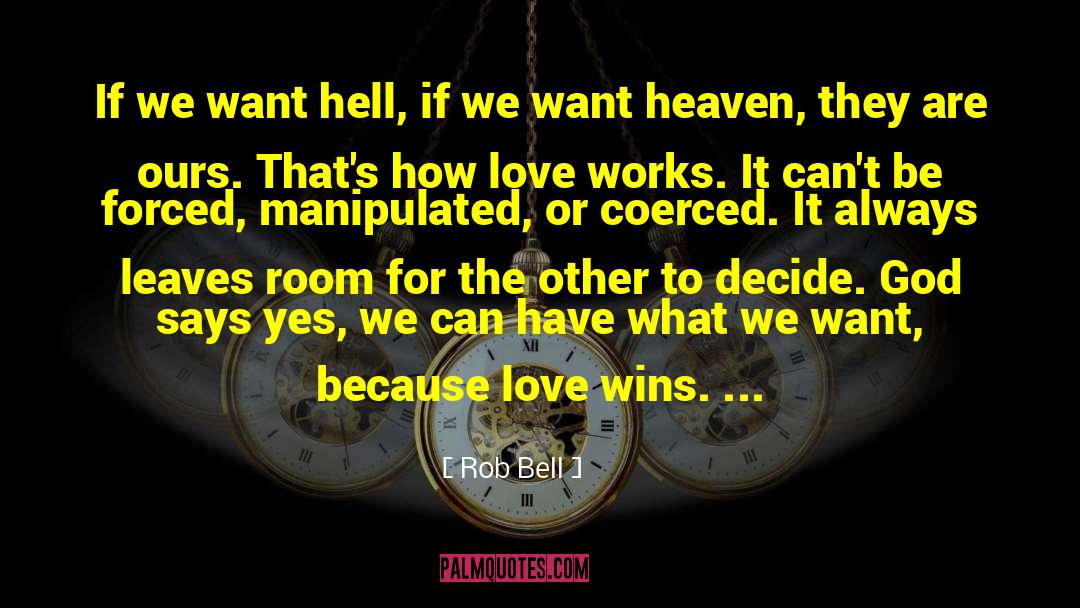 Love Wins quotes by Rob Bell