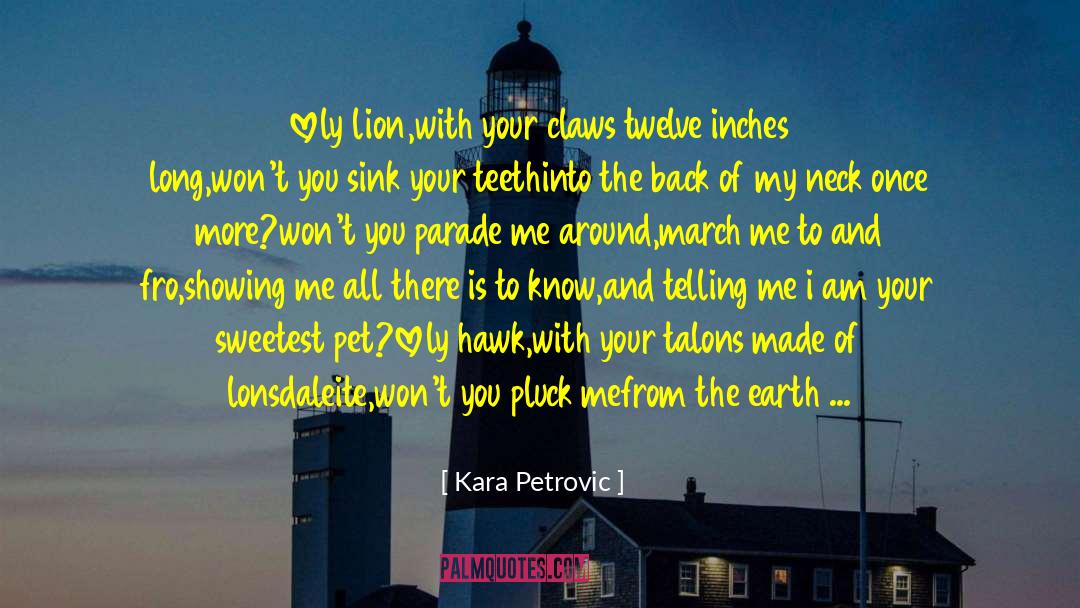 Love With Your Heart quotes by Kara Petrovic