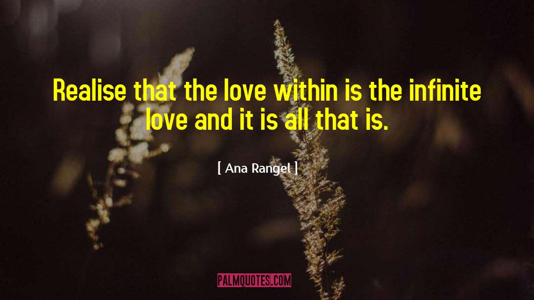 Love Within quotes by Ana Rangel