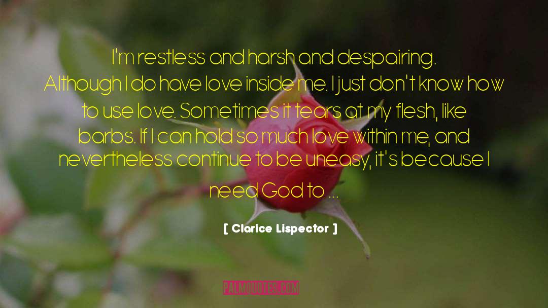 Love Within quotes by Clarice Lispector