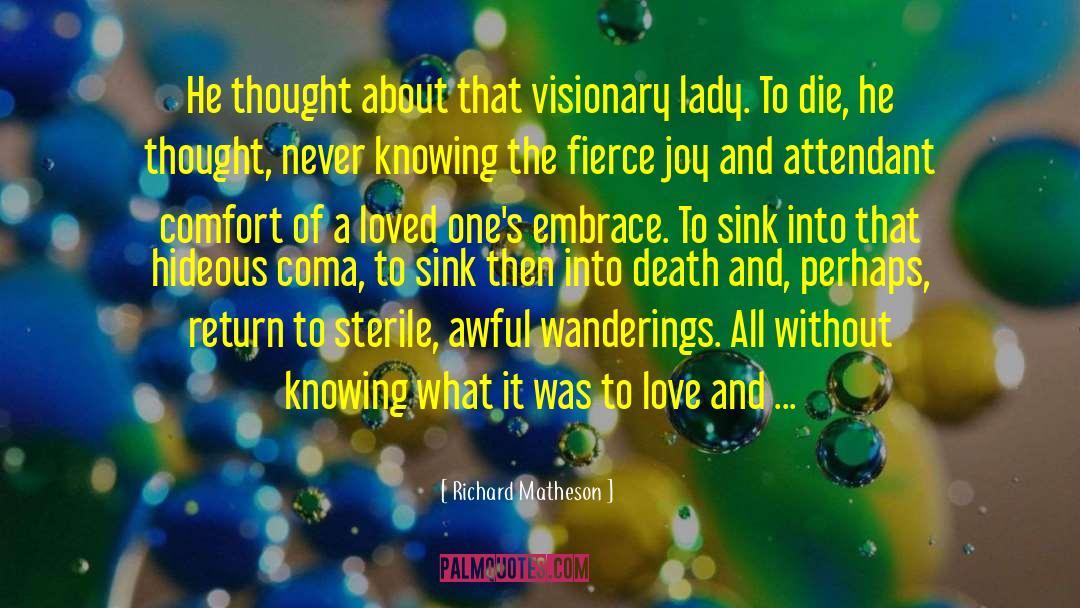 Love Without Judging quotes by Richard Matheson