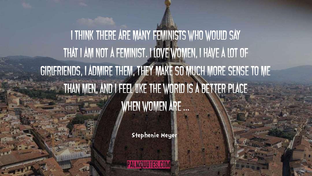 Love Women quotes by Stephenie Meyer