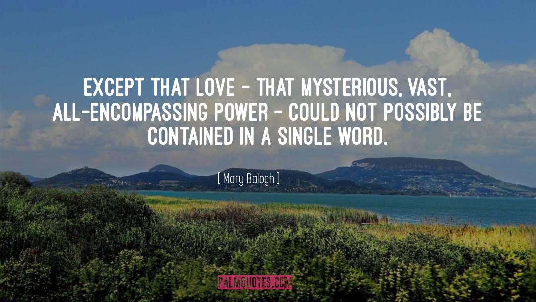 Love Words quotes by Mary Balogh