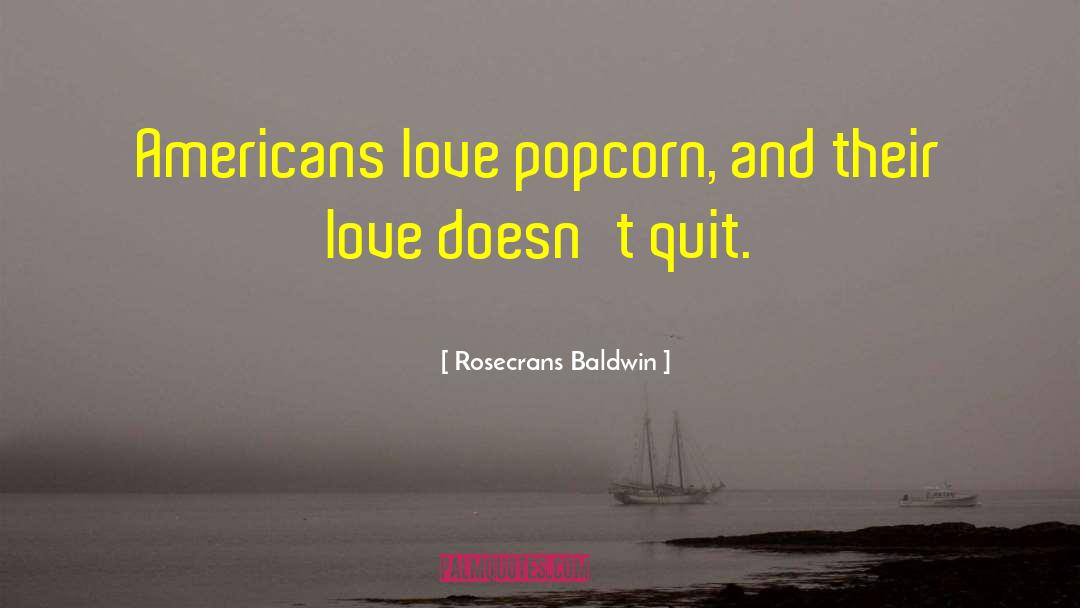 Love Worth quotes by Rosecrans Baldwin