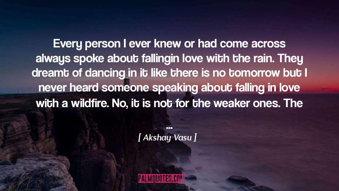 Love Worth quotes by Akshay Vasu