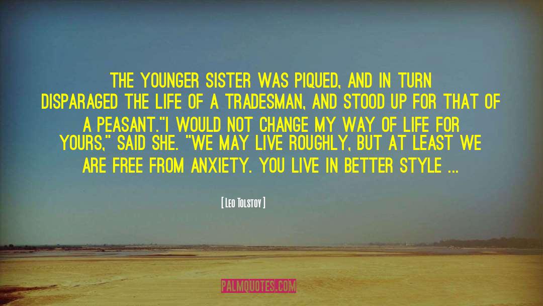 Love You Elder Sister quotes by Leo Tolstoy