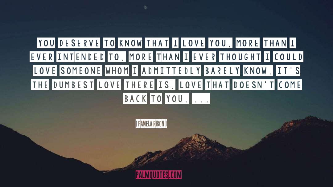 Love You More quotes by Pamela Ribon