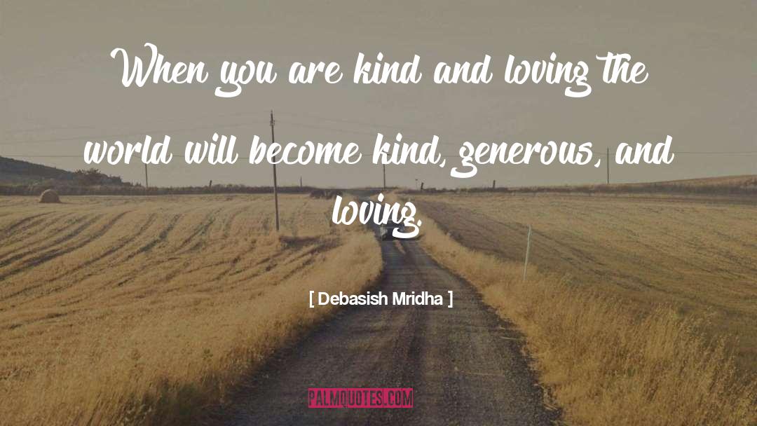 Love You More quotes by Debasish Mridha