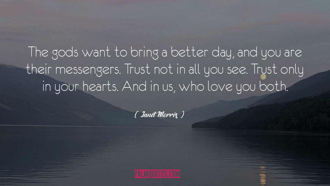 Love You quotes by Janet Morris