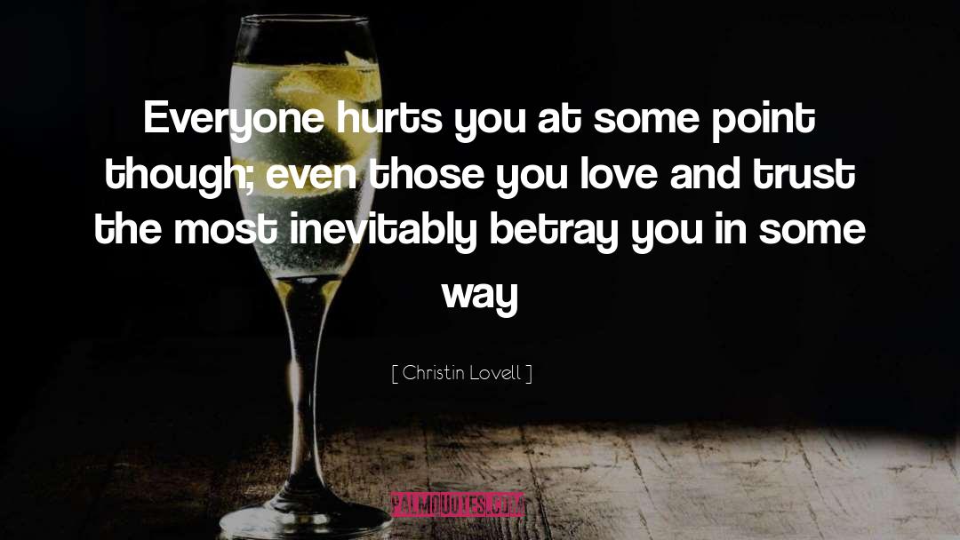 Love You Truly quotes by Christin Lovell