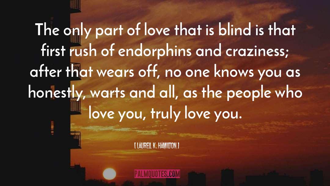 Love You Truly quotes by Laurell K. Hamilton