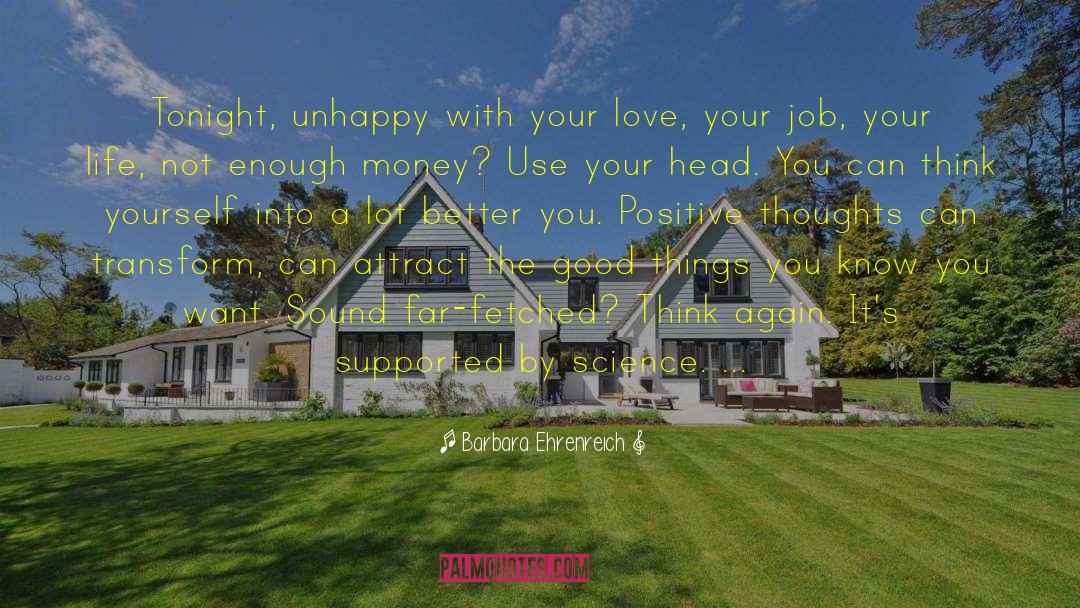 Love Your Job quotes by Barbara Ehrenreich