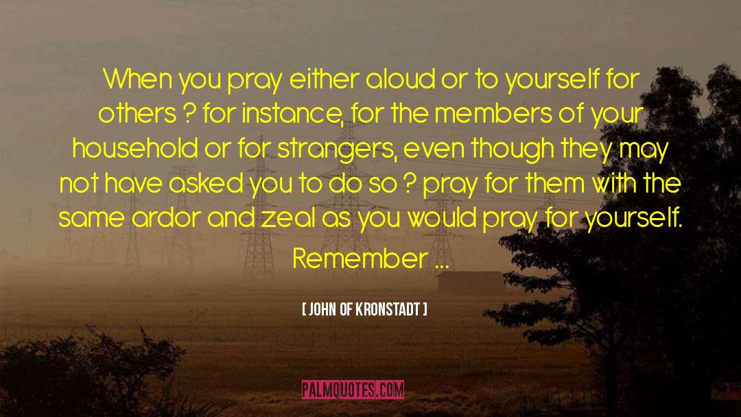 Love Your Neighbor quotes by John Of Kronstadt