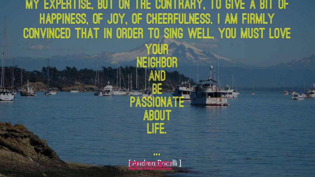 Love Your Neighbor quotes by Andrea Bocelli