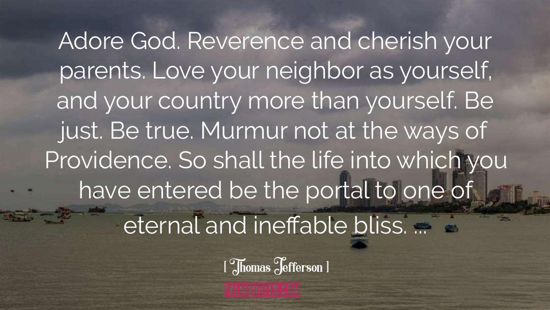 Love Your Neighbor quotes by Thomas Jefferson