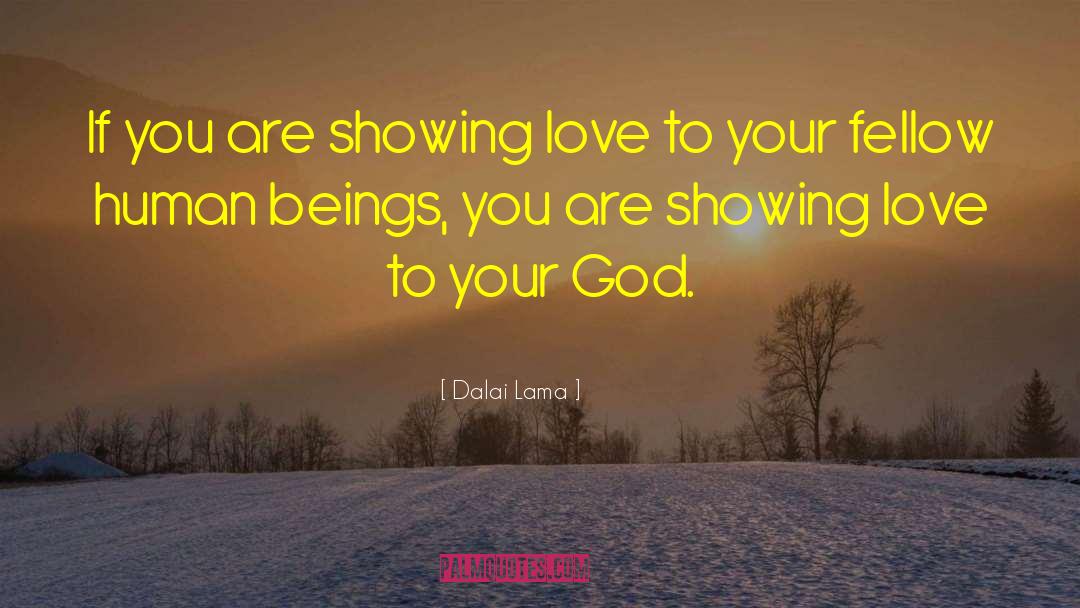 Love Your Neighbour quotes by Dalai Lama