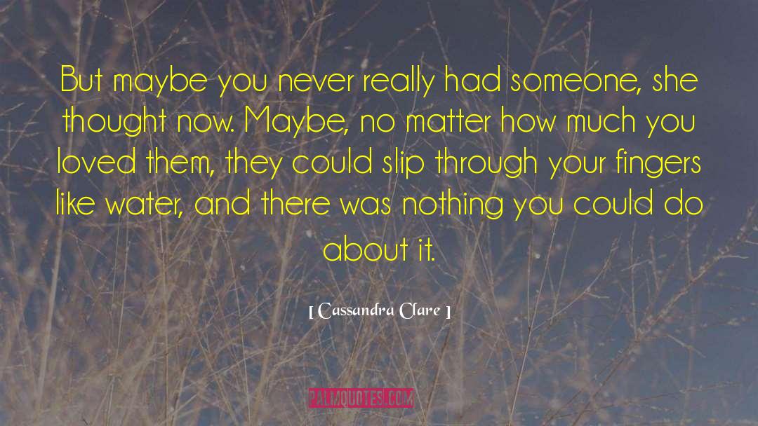 Love Your Neighbour quotes by Cassandra Clare