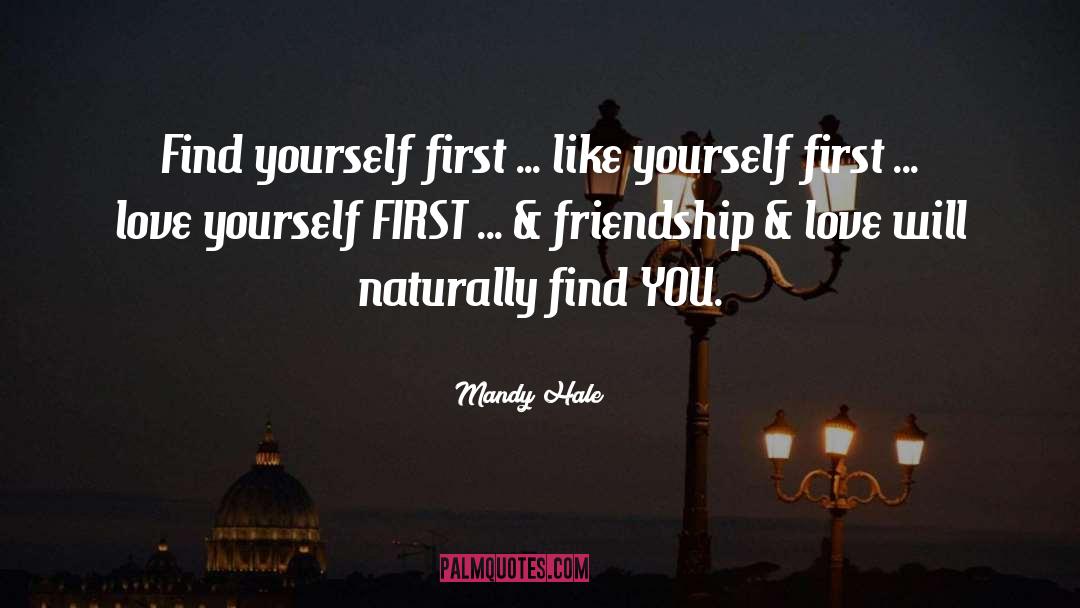 Love Yourself First quotes by Mandy Hale