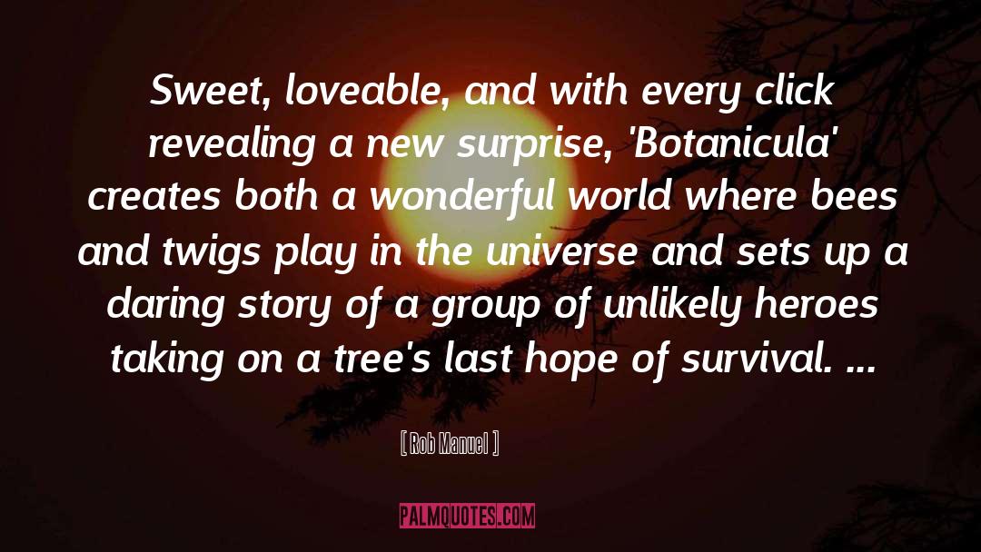 Loveable quotes by Rob Manuel