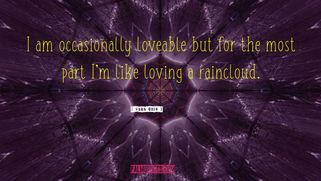 Loveable quotes by Sara Quin