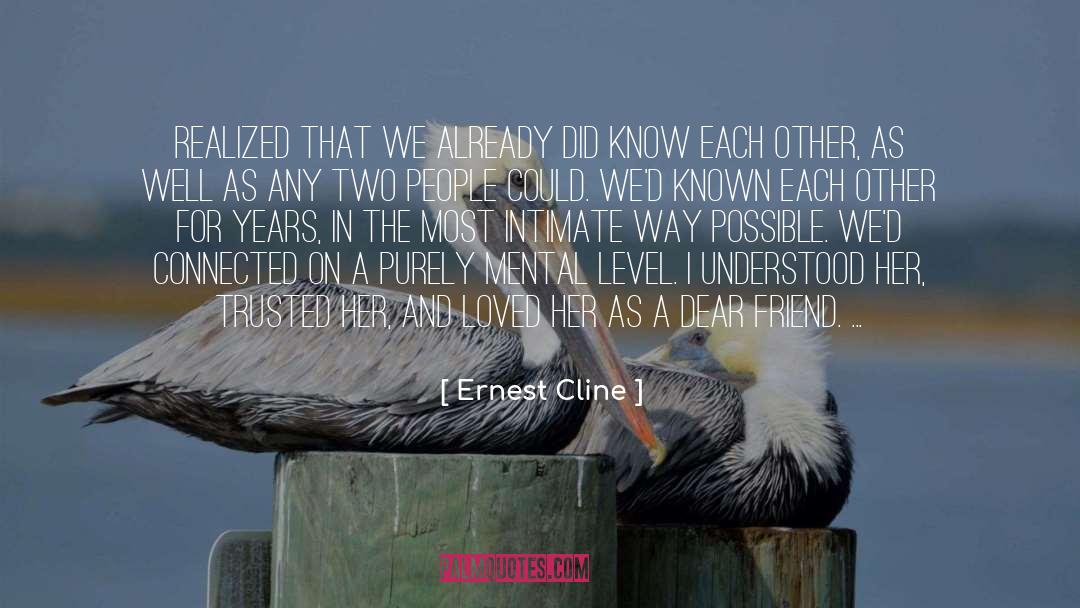 Loved And Lost quotes by Ernest Cline