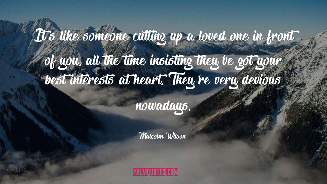 Loved One quotes by Malcolm Wilson