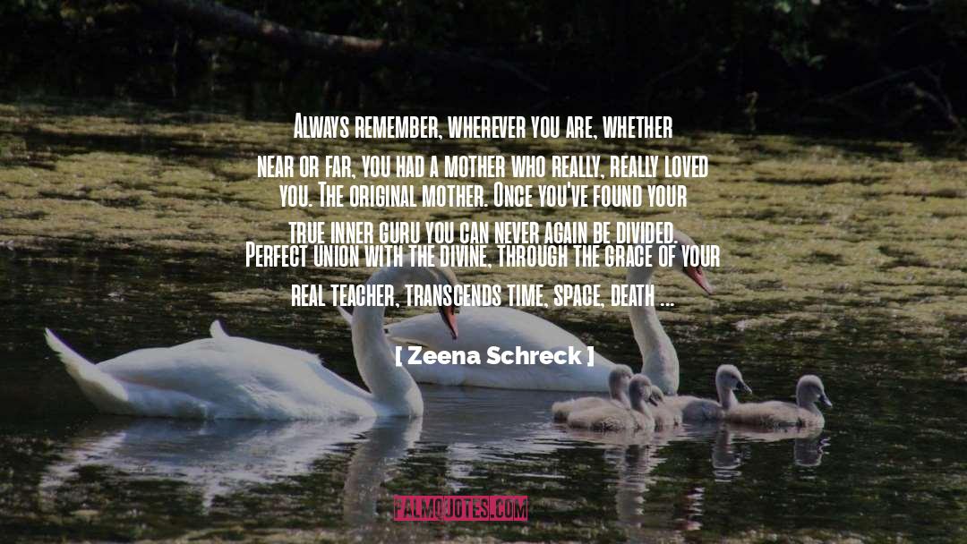 Loved You quotes by Zeena Schreck