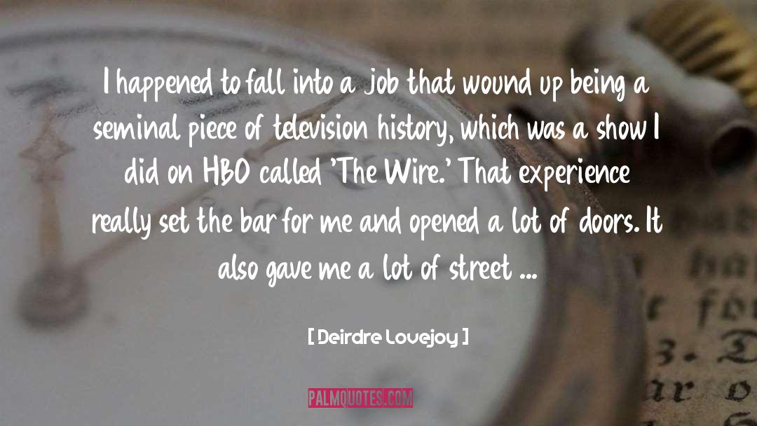 Lovejoy quotes by Deirdre Lovejoy