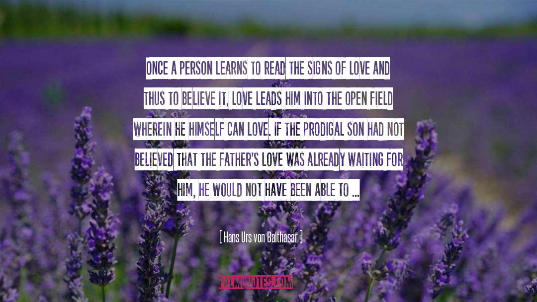 Loveless quotes by Hans Urs Von Balthasar