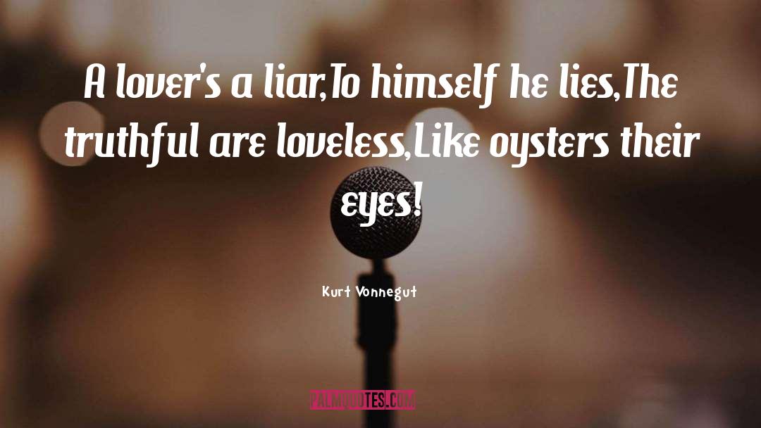 Loveless quotes by Kurt Vonnegut