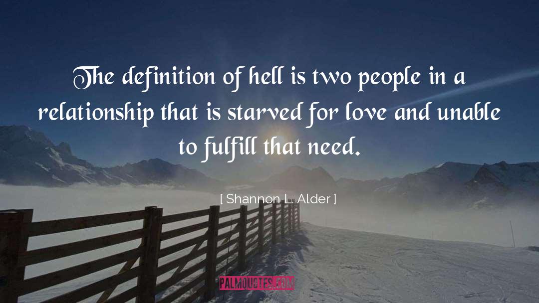 Loveless quotes by Shannon L. Alder