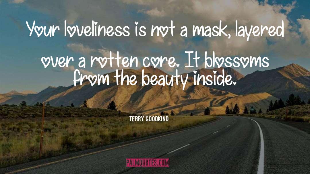 Loveliness quotes by Terry Goodkind