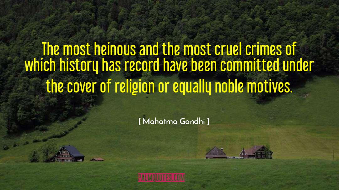 Lovelorn Crime quotes by Mahatma Gandhi