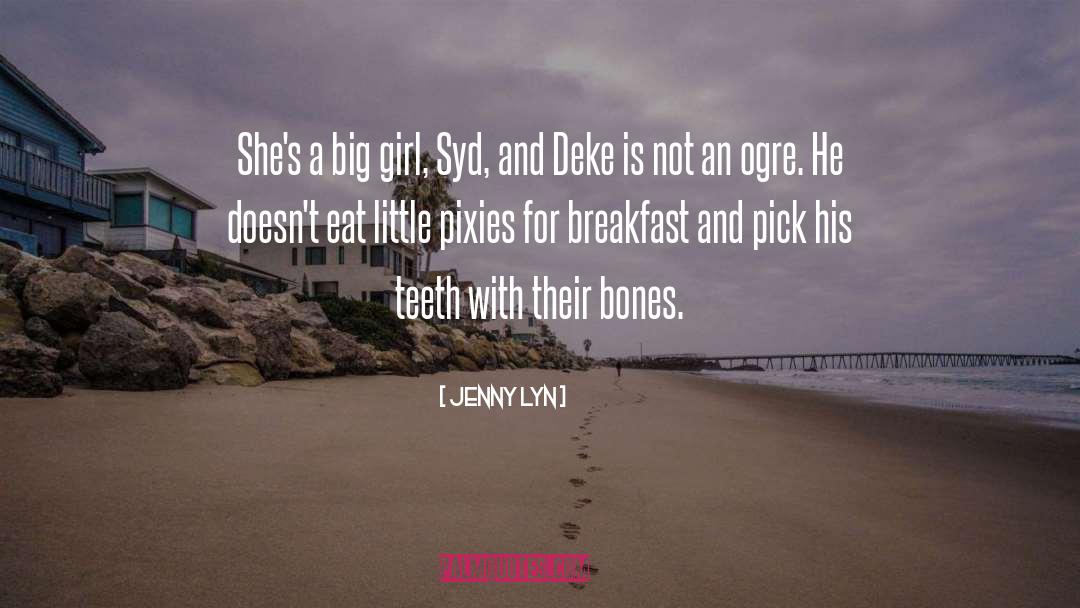 Lovely Bones quotes by Jenny Lyn