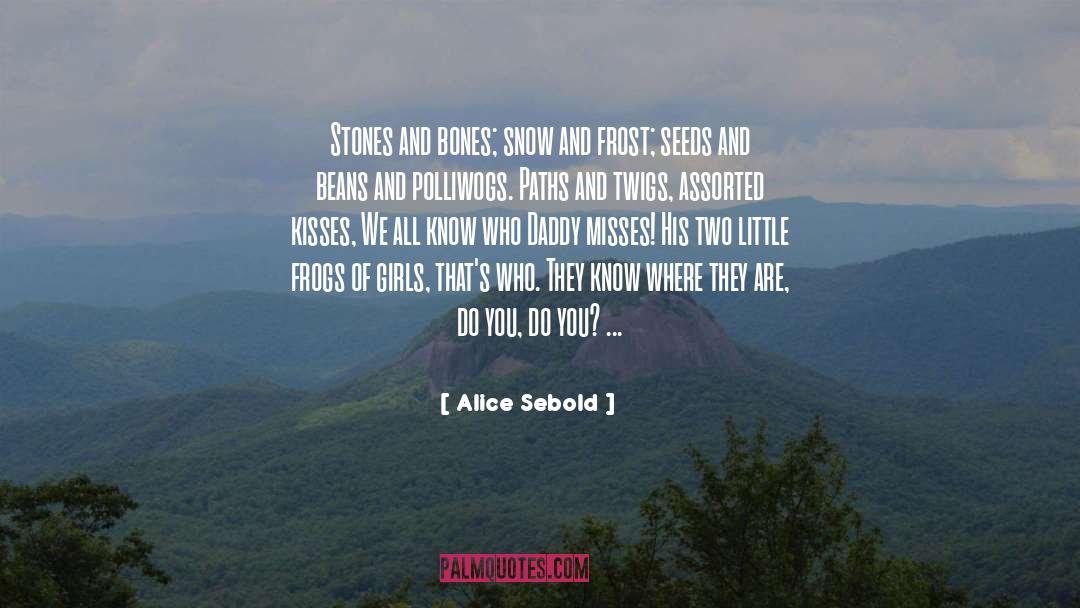 Lovely Bones quotes by Alice Sebold