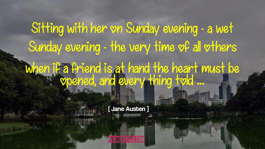 Lovely Evening With Friends quotes by Jane Austen