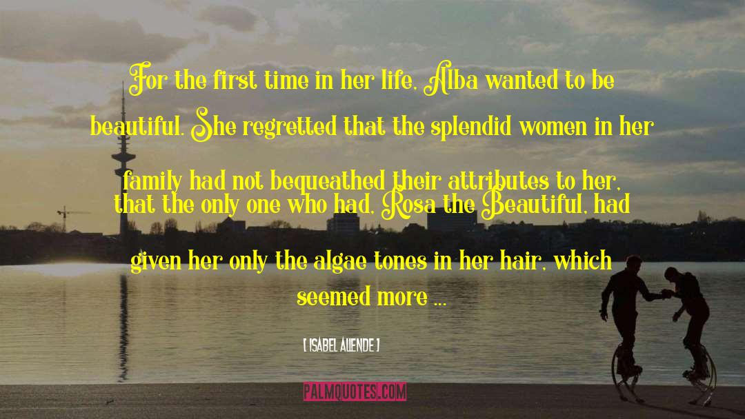 Lovely Face quotes by Isabel Allende